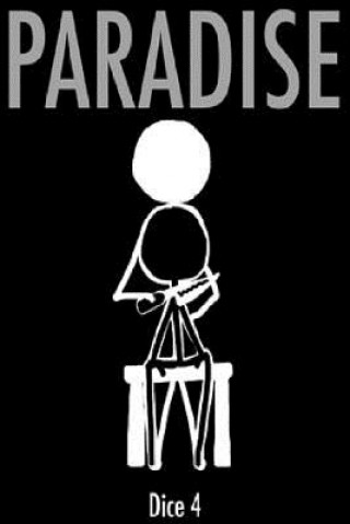 Knjiga Paradise Dice 4