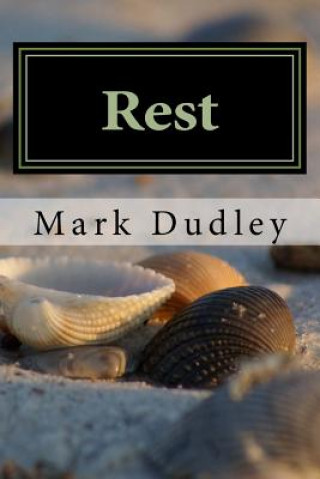 Knjiga Rest Mark Dudley