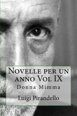 Książka Novelle Per Un Anno Vol IX: Donna Mimma Luigi Pirandello