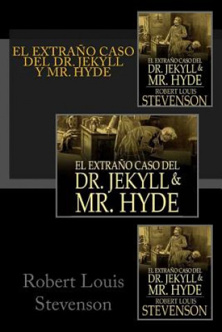 Kniha El Extra?o Caso del Dr. Jekyll y Mr. Hyde Robert Louis Stevenson