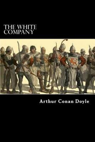 Knjiga The White Company Arthur Conan Doyle