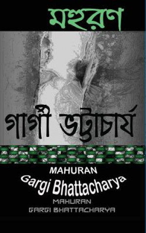 Kniha Mahuran Mrs Gargi Bhattacharya