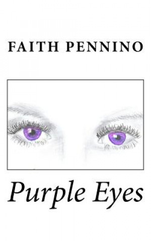 Knjiga Purple Eyes Faith Pennino