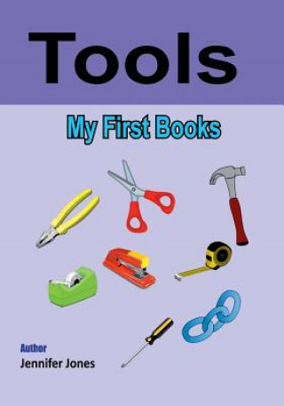 Knjiga My First Book: Tools Jennifer Jones