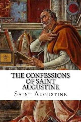 Książka The Confessions of Saint Augustine Saint Augustine