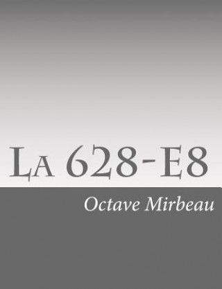 Knjiga La 628-E8 Octave Mirbeau