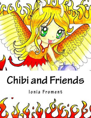 Kniha Chibi and Friends J and I Publishing