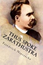 Carte Thus Spoke Zarathustra Friedrich Nietzsche