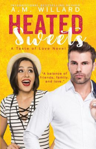 Boek Heated Sweets A M Willard
