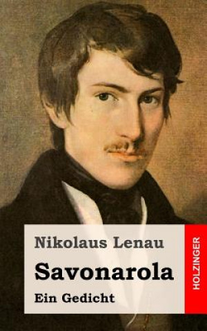 Książka Savonarola: Ein Gedicht Nikolaus Lenau