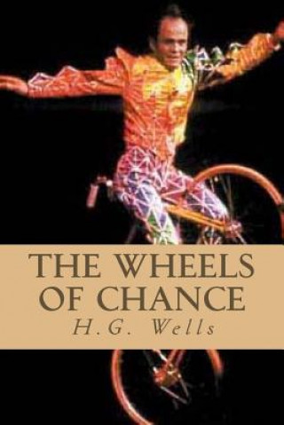 Carte The Wheels of Chance H G Wells