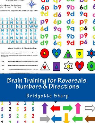 Könyv Brain Training for Reversals: Numbers & Directions Bridgette Sharp
