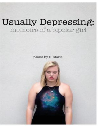 Książka Usually Depressing: memoirs of a bipolar girl H  Marie