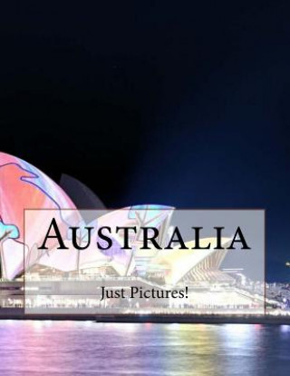 Book Australia Just Pictures!