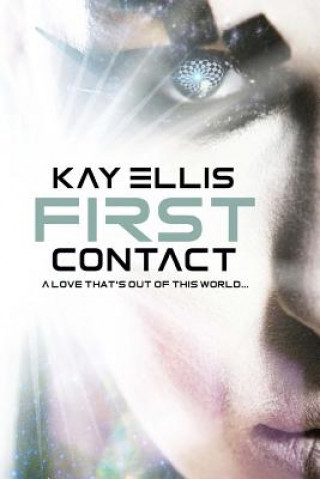 Book First Contact Kay Ellis