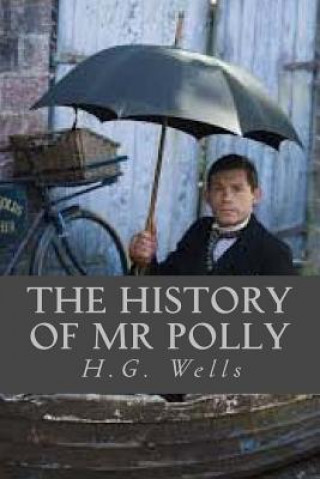 Kniha The History of Mr Polly H G Wells