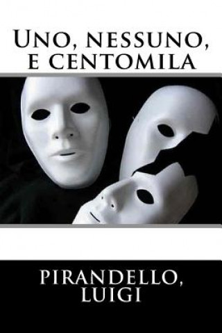 Book Uno, nessuno, e centomila Pirandello Luigi