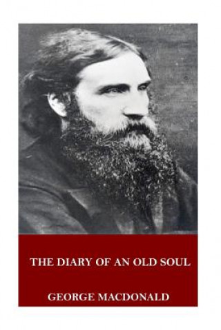 Carte The Diary of an Old Soul George MacDonald
