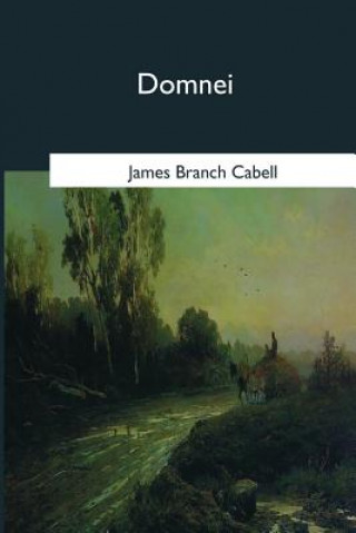 Knjiga Domnei James Branch Cabell
