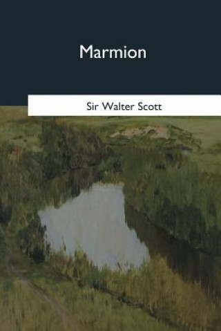 Knjiga Marmion Sir Walter Scott