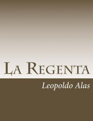 Könyv La Regenta Leopoldo Alas