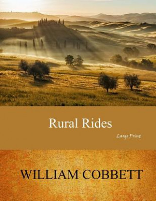Carte Rural Rides: Large Print William Cobbett