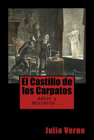 Kniha El Castillo de los Carpatos (Spanish) Edition Julio Verne