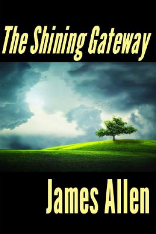 Carte The Shining Gateway James Allen