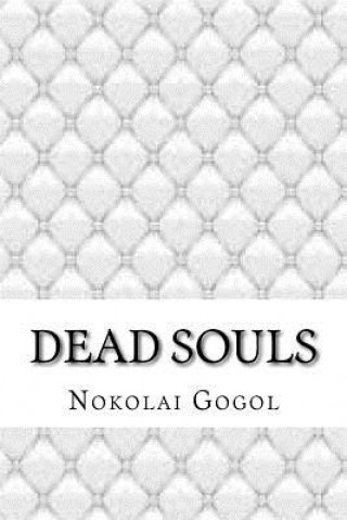 Knjiga Dead souls Nokolai Gogol