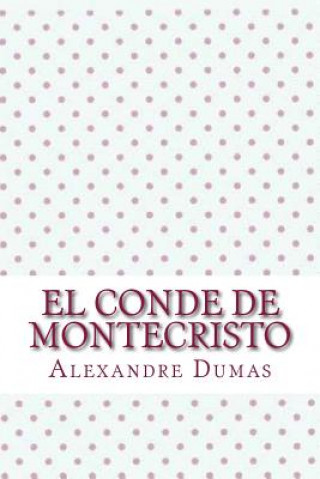 Kniha El conde de montecristo Alexandre Dumas