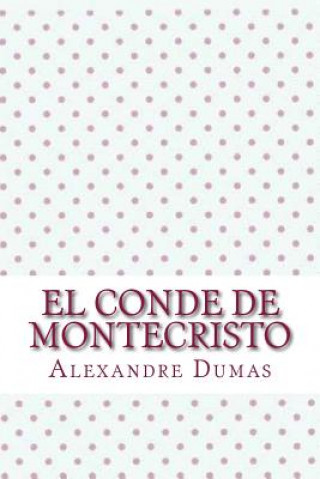 Book El conde de montecristo Alexandre Dumas