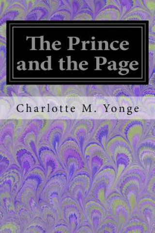 Książka The Prince and the Page Charlotte M Yonge