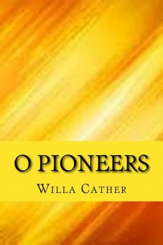 Kniha O pioneers Willa Cather