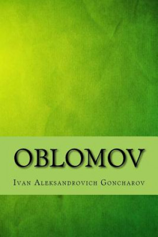Kniha Oblomov Ivan Aleksandrovich Goncharov