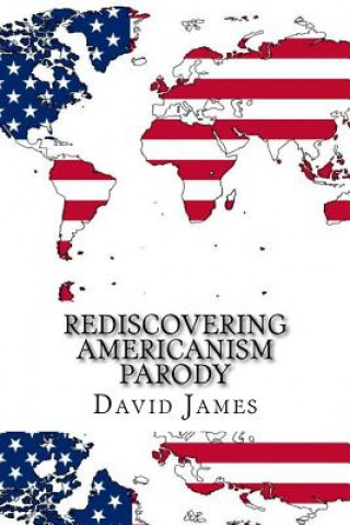 Book Rediscovering Americanism Parody David James