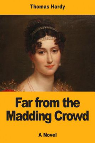 Knjiga Far from the Madding Crowd Thomas Hardy