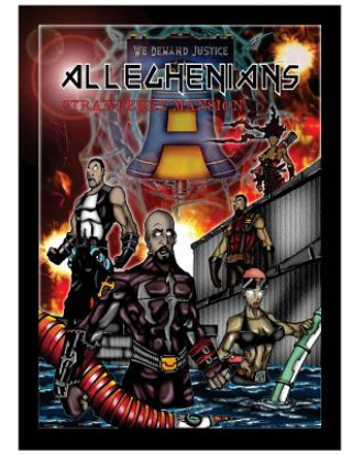 Book Alleghenians "Origins": "Guardians of Philadelphia" Romoulous Malachi