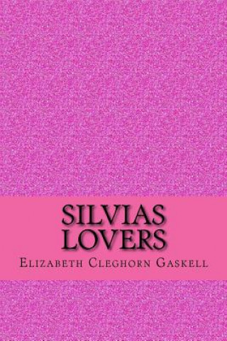 Carte Silvias lovers Elizabeth Cleghorn Gaskell