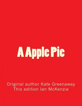 Kniha A Apple Pie Ian McKenzie