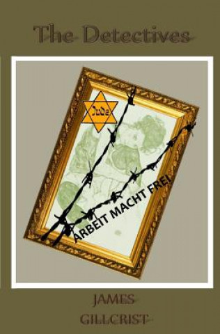 Buch The Detectives James Gillcrist