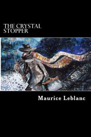 Könyv The Crystal Stopper Maurice Leblanc