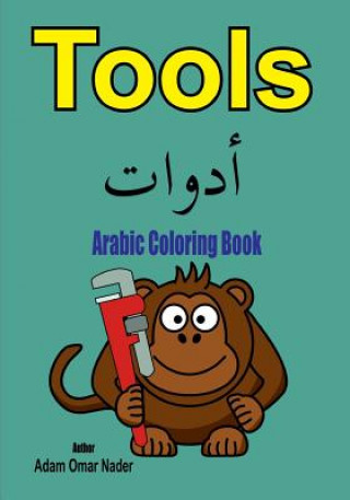 Kniha Arabic Coloring Book: Tools Adam Omar Nader