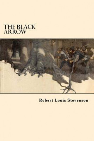 Knjiga The Black Arrow Robert Louis Stevenson