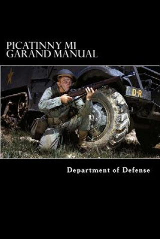 Книга Picatinny M1 Garand Manual Department of Defense