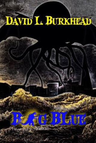 Knjiga Big Blue David L Burkhead