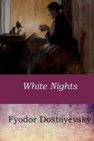 Kniha White Nights Fyodor Dostoyevsky