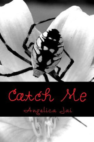 Kniha Catch Me Angelica Jai