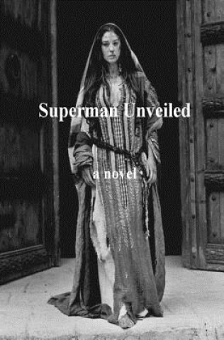 Buch Superman Unveiled Luis Herrera