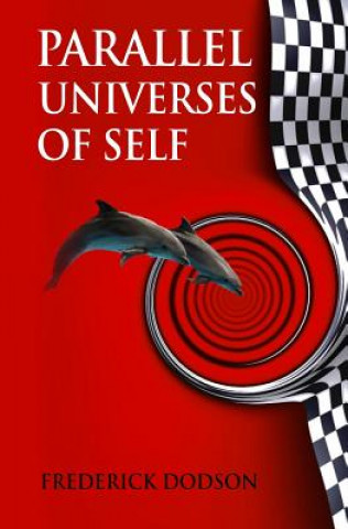 Книга Parallel Universes of Self Frederick Dodson