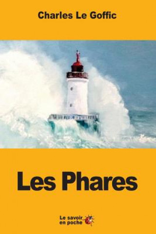 Carte Les Phares Charles Le Goffic
